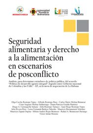 Libro Seguridad alimentaria y derecho a la Alimentación en escenarios de postconflicto.