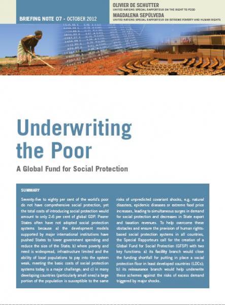 Underwriting the Poor. A Global Fund for Social Protection.
