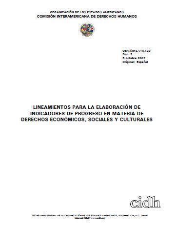Lineamientos para la elaboración de indicadores de progreso en materia de derechos económicos, sociales y culturales
