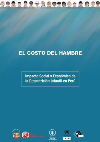 El costo del hambre: Impacto social y económico de la Desnutrición Infantil en Perú