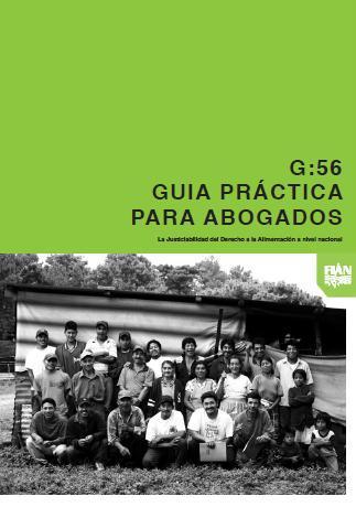 Guía práctica para abogados: La justicialidad del Derecho a la Alimentación a nivel nacional