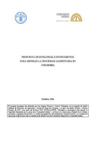 Propuesta de Estrategia e Instrumentos para mejorar la Seguridad Alimentaria en Colombia