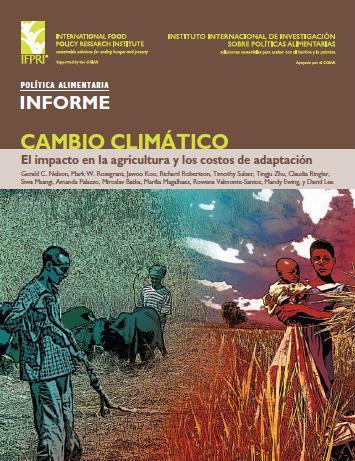 Cambio Climático: El impacto en la agricultura y los costos de adaptación
