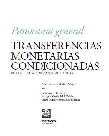 Transferencias Monetarias Condicionadas: Reduciendo la Pobreza Actual y Futura