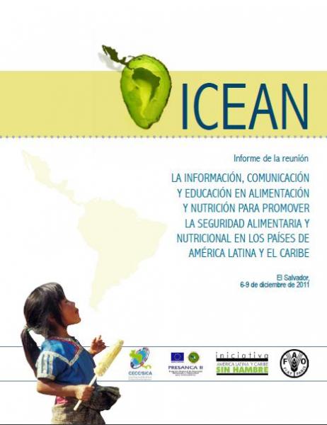 Información, Comunicación y Educación en Alimentación y Nutrición para Promover la Seguridad Alimentaria y Nutricional en los países de América Latina y el Caribe