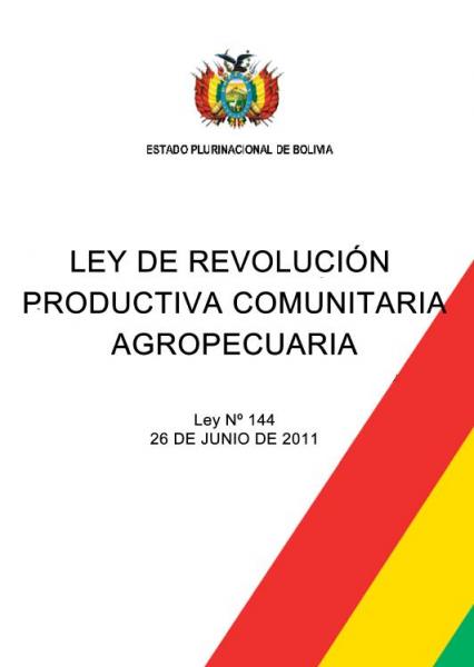 Ley de Revolución Productiva Comunitaria Agropecuaria. Ley N° 144.