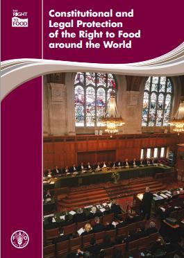 Constitutional and Legal Protection of the Right to Food around the World