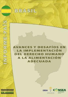 Avances y desafíos en la implementación del Derecho Humano a la Alimentación del Derecho a la Alimentación Adecuada en Brasil