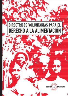 Directrices Voluntarias para el Derecho a la Alimentación