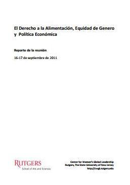 El Derecho a la Alimentación, Equidad de Género y Política Económica.