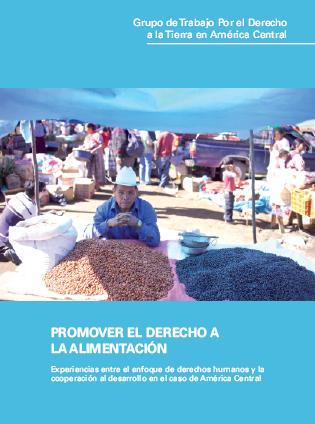 Experiencias entre el enfoque de derechos humanos y la cooperación al desarrollo en el caso de América Central