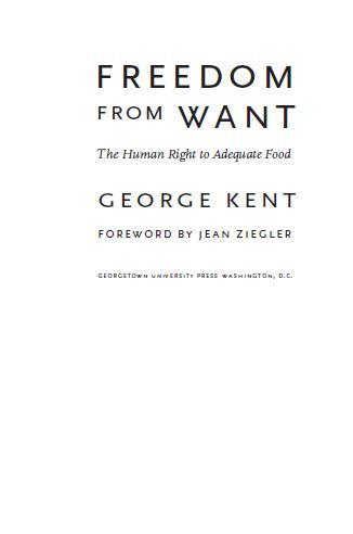 Freedom from Want: The Human Right to Adequate Food