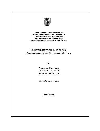 Undernutrition in Bolivia: Geography and Culture Matter