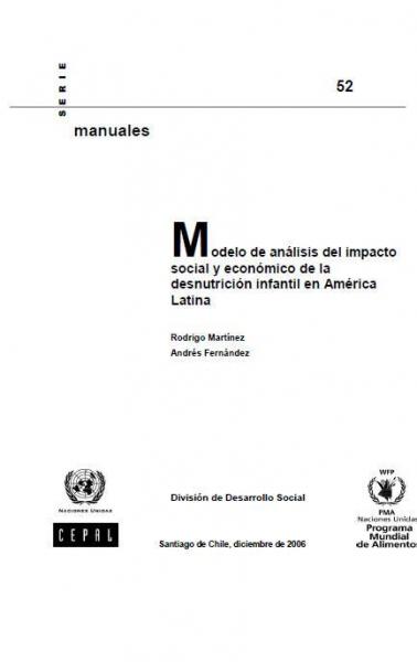 Modelo de análisis del impacto social y económico de la desnutrición infantil en América Latina