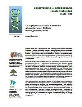 La agropecuaria y la situación alimentaria en Bolivia. Pasado, presente y futuro.