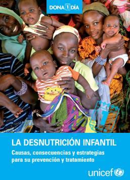 La desnutrición infantil. Causas, consecuencias y estrategias para su prevención y tratamiento.