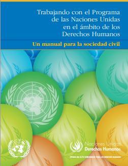 Trabajando con el Programa de las Naciones Unidas en el ámbito de los Derechos Humanos