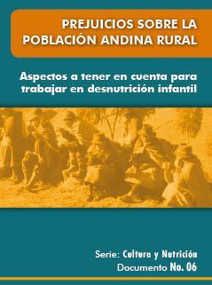Prejuicios sobre la población andina rural