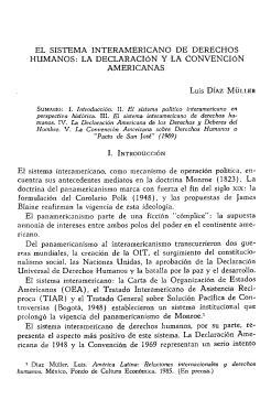 El Sistema Interamericano de Derechos Humanos: la Declaración y la Convención Americanas